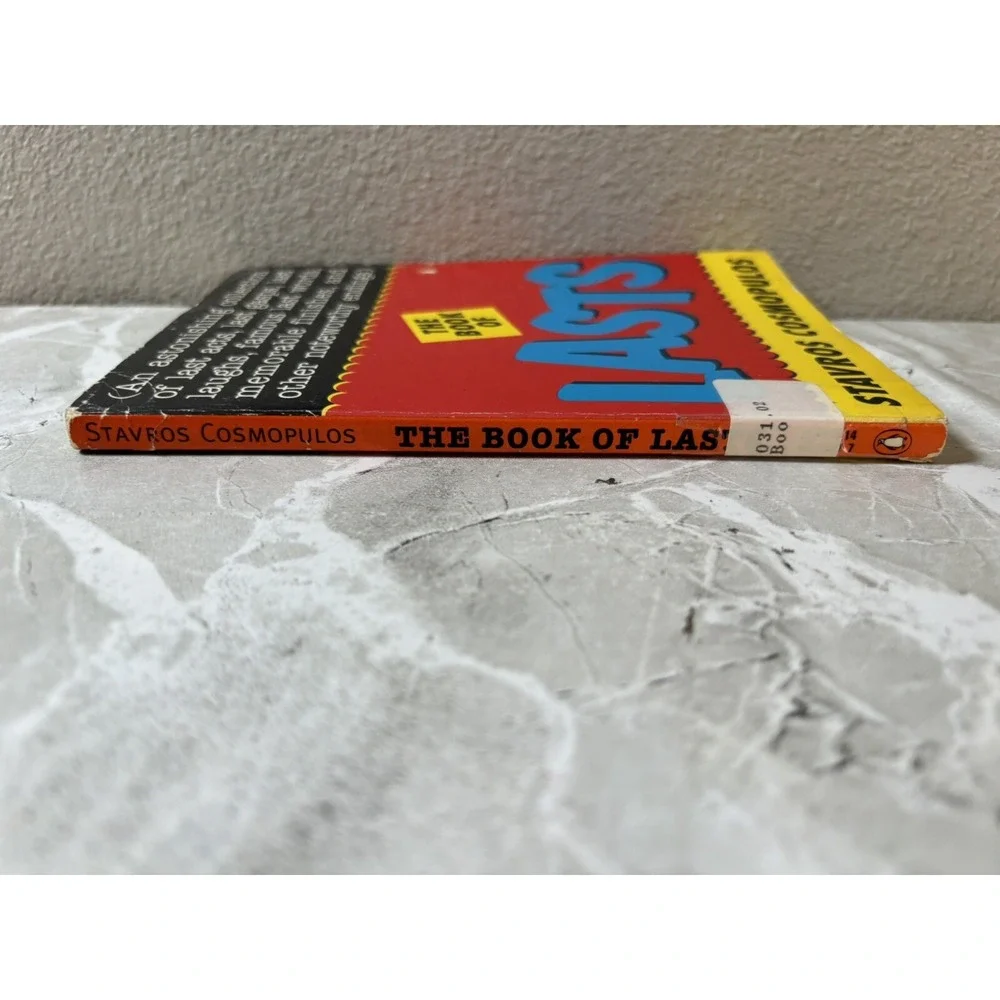 The Book of Lasts : An Astonishing Collection of Last Acts, Last Laughs - GOOD